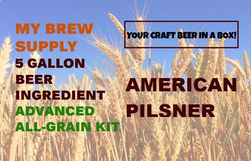 American Pilsner My Brew Supply All Grain Advanced 5 gallon beer ingredient kit