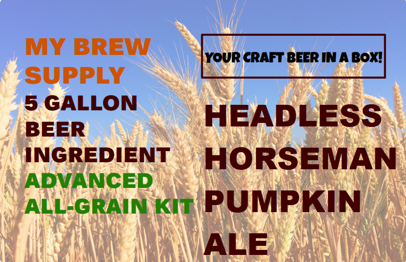 Headless Horseman Pumpkin Ale My Brew Supply All Grain Advanced 5 gallon beer ingredient kit