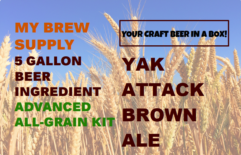 Yak Attack Brown Ale My Brew Supply All Grain Advanced 5 gallon beer ingredient kit